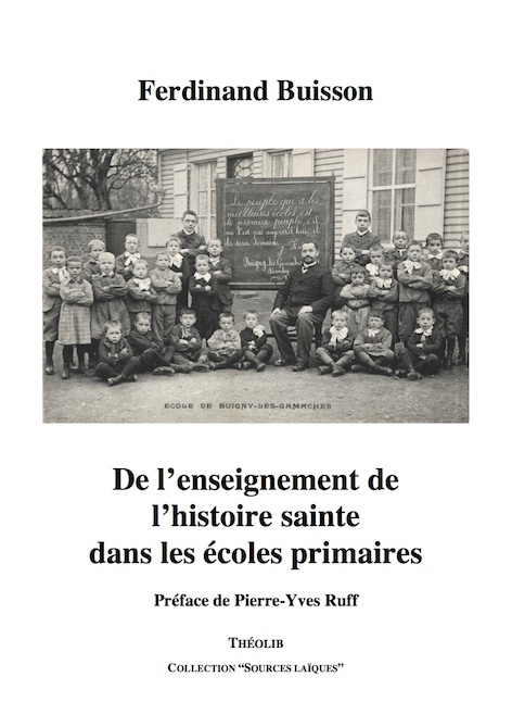 De l'enseignement de l'histoire sainte dans les écoles primaires