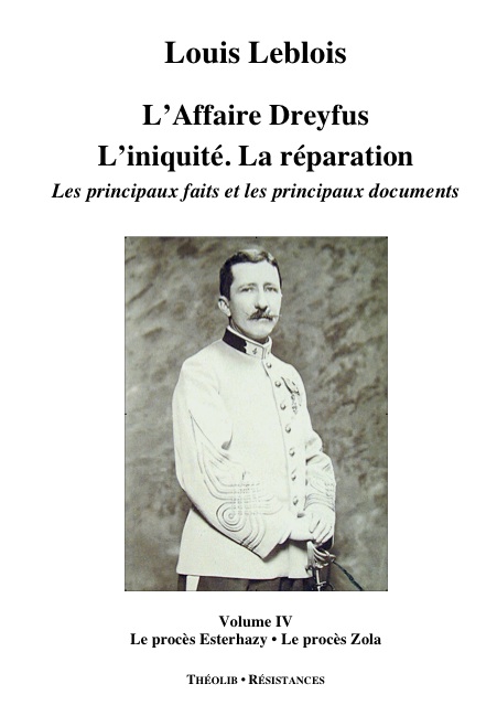 L'Affaire Dreyfus. L'iniquité, la réparation