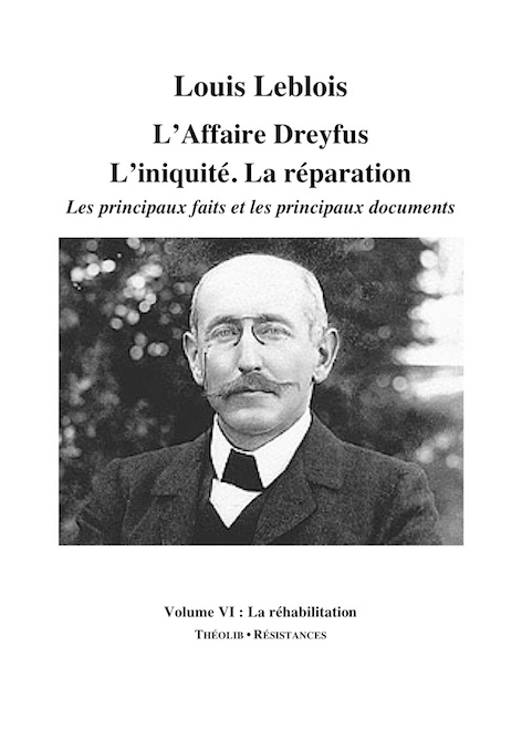 L'Affaire Dreyfus. L'iniquité, la réparation